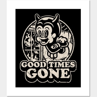 Good Times Gone Posters and Art